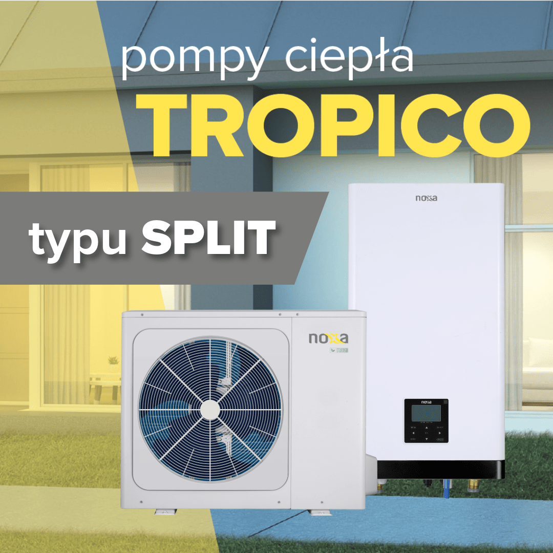 Pompy ciepła Tropico Split